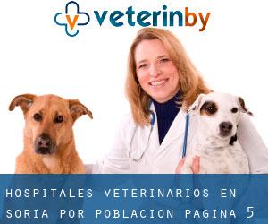 hospitales veterinarios en Soria por población - página 5