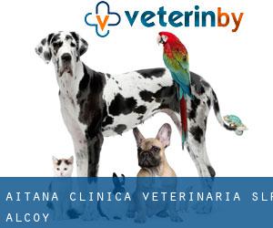 Aitana Clinica Veterinaria SLP (Alcoy)