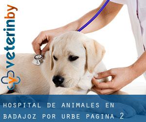 Hospital de animales en Badajoz por urbe - página 2