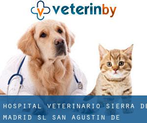 Hospital Veterinario Sierra De Madrid Sl (San Agustín de Guadalix)