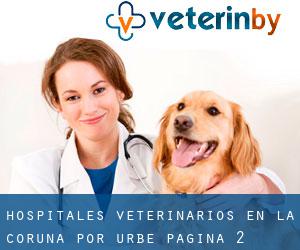 hospitales veterinarios en La Coruña por urbe - página 2