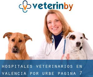 hospitales veterinarios en Valencia por urbe - página 7